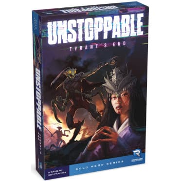 Unstoppable - Tyrants End